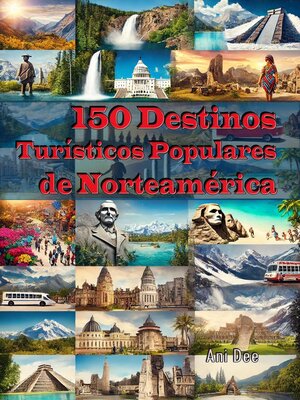cover image of 150 Destinos Turísticos Populares de Norteamérica